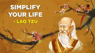 4 Ways To Simplify Your Life  Loa Tzu Taoism [upl. by Eckardt]