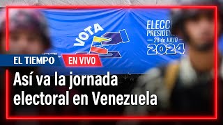 Elecciones Venezuela 2024 así avanzan las votaciones en el país vecino  El Tiempo [upl. by Ardnuhsed615]