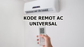 KODE REMOT AC UNIVERSAL SEMUA MERK [upl. by Enomal]