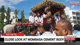 CLOSE LOOK AT MOMBASA CEMENT BODY  MOMBASA CEMENT BURIAL LIVE mombasacement [upl. by Arim]