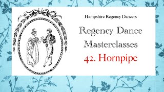 Regency Dance Steps No 42 Hornpipe [upl. by Kester842]