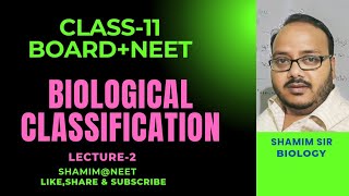 L2BIOLOGICAL CLASSIFICATION in one hour  Full Chapter Revision  Class 11 NEET [upl. by Ara]