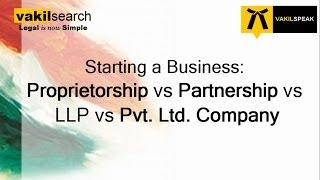 Difference between Proprietorship vs Partnership vs LLP vs Pvt Ltd Company [upl. by Ridinger678]