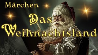 Besinnliches Weihnachtsmärchen von Heinrich Seidel Hörbuch zum Entspannen und Einschlafen [upl. by Kazimir]