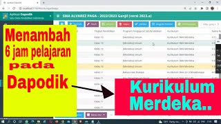 Tutorial Dapodik Menambah 6 jam pelajaran koordinator P5Projek Penguatan Profil Belajar Pancasila [upl. by Ahsened]