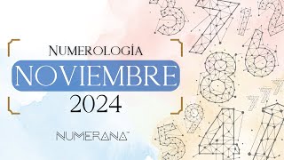 Numerología del mes de Noviembre 2024  Numerana [upl. by Sheree]