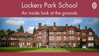 Lockers Park School An inside look at the grounds [upl. by Novehc983]