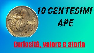 10 cent Ape STORIA CURIOSITÀ e VALORE [upl. by Beghtol]