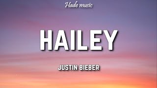 Justin Bieber  Hailey Lyrics [upl. by Emmaline73]