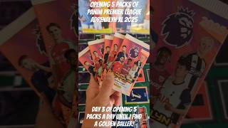 OPENING 5 PACKS PANINI PREMIER LEAGUE ADRENALYN XL 2025 DAY 3 youtubecreatorcommunity shorts [upl. by Ramin]