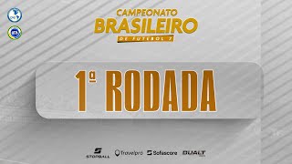 CAMPO 2  CAMPEONATO BRASILEIRO DE FUTEBOL 7  RODADA 1 [upl. by Kalvn654]