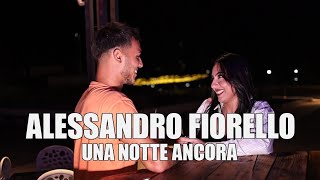 Alessandro Fiorello  Una Notte Ancora Video Ufficiale 2024 [upl. by Antonius]