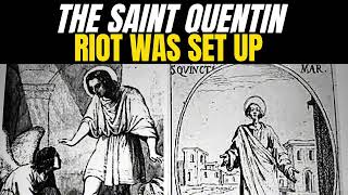 The Saint Quentin riot was set up catholicchurch catholicsaint catholicfaith catholic God [upl. by Netsuj745]