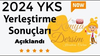 YKS 2024 Yerleştime Sonuçları Açıklandı  Sonuçlar Nasıl [upl. by Ovid]