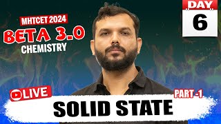 Solid State  Part 1  Class 12  MHTCET 2024  GanitAnk Beta 30 mhtcet chemistry class12 [upl. by Anawd]