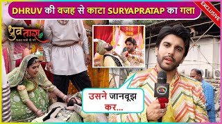 Dhruv Par Suryapratap Ka Gala Katne Ka Ilzam Tara Ke Ude Hosh  DhruvTara Onlocation [upl. by Nwahsel]