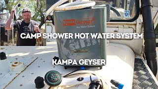 OFFGRID INSTANT HOT WATER SHOWER  Kampa Geyser Portable Hot Water System [upl. by Fidelis]