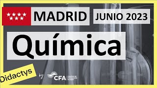 🚀QUÍMICA 2023 ▶️ Examen Selectividad EBAU✔️MADRID [upl. by Labina385]