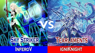 Sky Striker Vs Tearlaments Fiendsmith  InferoV Vs igniKnight  High Rated  Dueling Book [upl. by Lled]