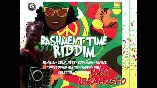 DJAY IBRAH25FO BASHMENT TIME RIDDIM MIX [upl. by Ylram]