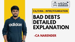 Bad Debts Detailed Revision  CACMA  InterFoundation Concepts  CA Narender [upl. by Olatha607]