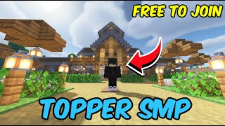 🔴 LIVE  TOPPER SMP  Free to join 😃 Minecraft [upl. by Casandra]