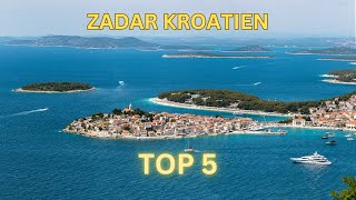 Auf Entdeckungsreise Schönste Sehenswürdigkeiten In Zadar 2023 [upl. by Kerri533]