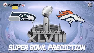 Super Bowl Predictions Seahawks vs Broncos in 2014 Super Bowl [upl. by Nerine]