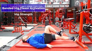 Banded Hip Flexor Activation [upl. by Vivyanne]