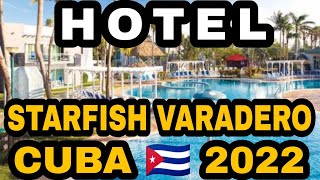 HOTEL Starfish Varadero All Inclusive VARADERO CUBA [upl. by Nanaj]