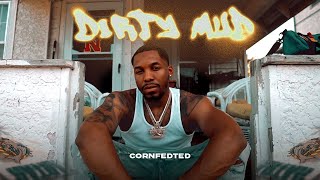 CornfedTed  Dirty Mud Official Video [upl. by Phyllys]