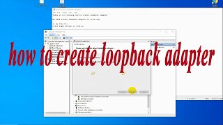 how to create loopback adapter in windows 10 [upl. by Standford607]