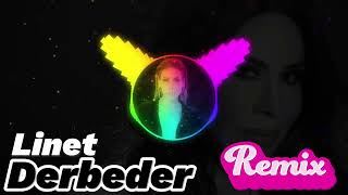 Derbeder  Linet Remix [upl. by Renell]