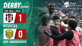 Beşiktaş 10 MKE Ankaragücü MAÇ ÖZETİ Ziraat Türkiye Kupası Yarı Final 2 Maçı  07052024 [upl. by Mcclary862]