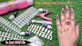 How to Apply Fake Nails like a Pro  Quick amp Easy False Nails tips in Just 200Rs [upl. by Iad]