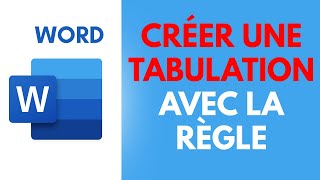 Comment CRÉER UNE TABULATION AVEC LA RÈGLE Formation Word Gratuite [upl. by Rednaeel398]