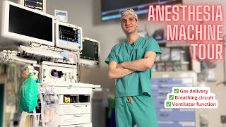 Full tour of the anesthesia machine [upl. by Nnire]