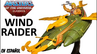 WIND RAIDER MOTU CLASSICS Review en Español heman mastersoftheuniverse mattel [upl. by Aitenev886]