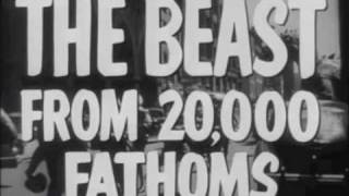 The Beast From 20000 Fathoms Trailer [upl. by Ahsirahc571]