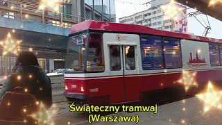 Warszawski świąteczny tramwaj [upl. by Dona611]