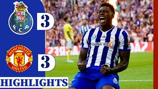 PORTO 3 vs 3 MANCHESTER UNITED GOALS HIGHLIGHTS [upl. by Aihsele]