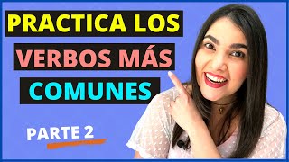 Learn Spanish The most common verbs in Spanish  Verbos comunes en español [upl. by Neala]