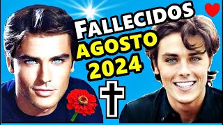 Famosos Fallecidos en Agosto del 2024 [upl. by Janey14]