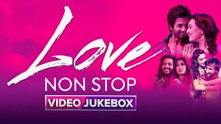 Love Non Stop Video Jukebox 2024 [upl. by Attenat]