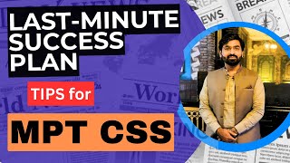 Last Minute Tips for MPT CSS  Dos and Donts of CSS MPT  Tips and Tricks of MPT  CSS 2025 [upl. by Ayokal]