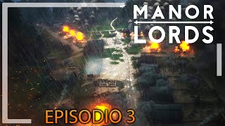 MANOR LORDS  ¡Nos Invaden  Campaña Episodio 3 [upl. by Lillian]