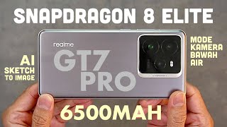 REALME JADI BUAS GINI SD8ELITE 6500MAH realme GT 7 Pro [upl. by Yvonne629]