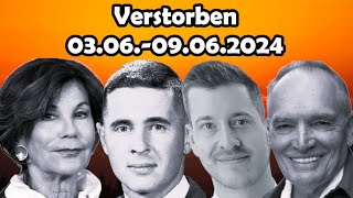 Trauer um Berühmtheiten die in der Woche vom 0306 bis 09062024 verstorben sind [upl. by Falzetta]