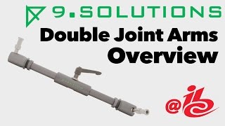 IBC 2016  Double Joint Arms Overview  9Solutions [upl. by Katz]