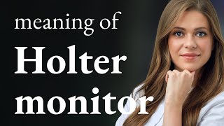 Understanding the Holter Monitor A Guide [upl. by Pihc]